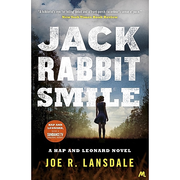 Jackrabbit Smile / Hap and Leonard Thrillers Bd.11, Joe R. Lansdale