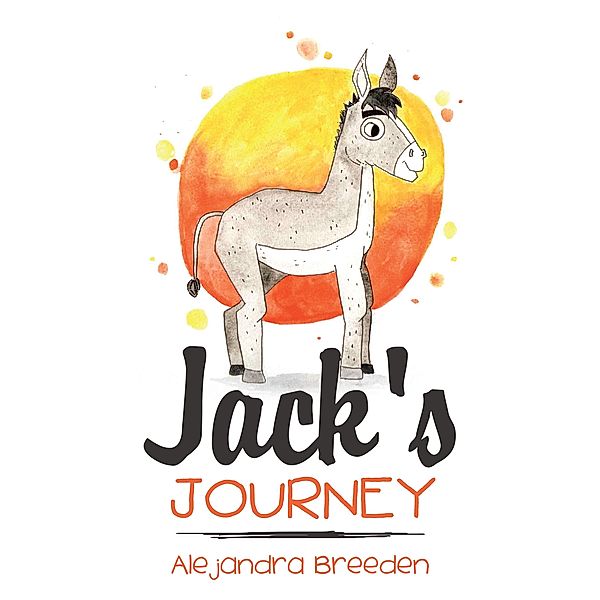 Jack's Journey, Alejandra Breeden