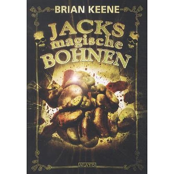 Jacks magische Bohnen, Brian Keene