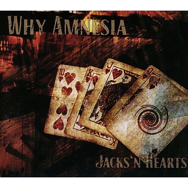 Jacks 'N' Hearts, Why Amnesia