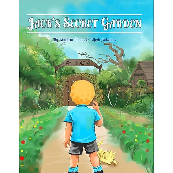 Jack's Secret Garden / Jack's Secret Garden, Matthew Tandy