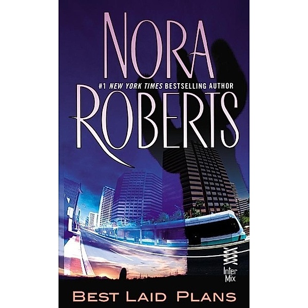 Jack's Stories: Best Laid Plans, Nora Roberts