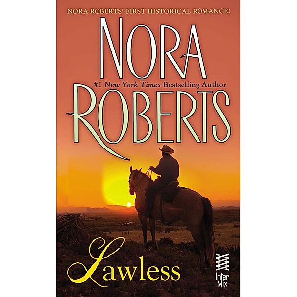 Jack's Stories: Lawless, Nora Roberts