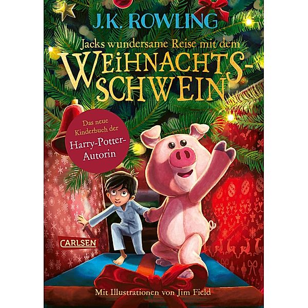 Jacks wundersame Reise mit dem Weihnachtsschwein, J.K. Rowling