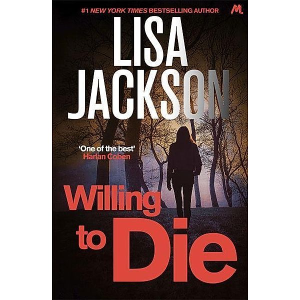 Jackson, L: Willing to Die, Lisa Jackson