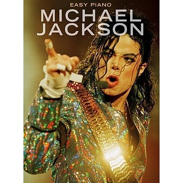 Jackson, M: Easy Piano: Michael Jackson, Michael Jackson