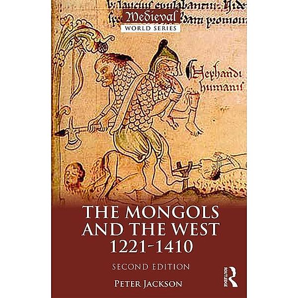 Jackson, P: Mongols and the West, Peter Jackson