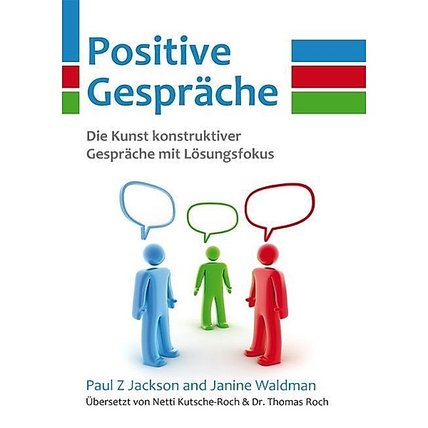 Jackson, P: Positive Gespräche, Paul Z Jackson, Janine Waldman