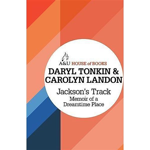 Jackson's Track, Daryl Tonkin