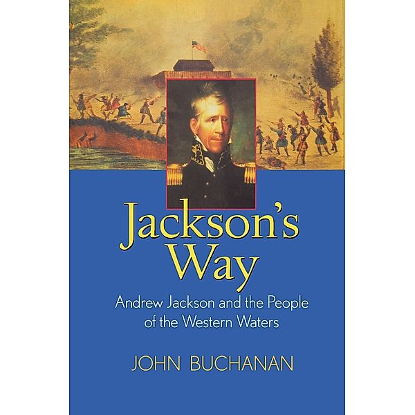 Jackson's Way, John Buchanan