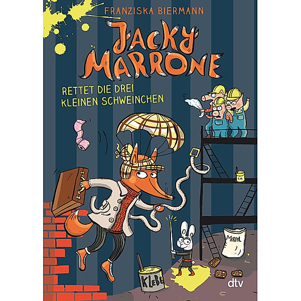 Jacky Marrone rettet die drei kleinen Schweinchen / Jacky Marrone Bd.2, Franziska Biermann