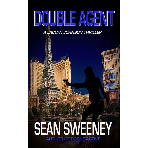 Jaclyn Johnson, code name Snapshot: Double Agent: A Thriller, Sean Sweeney