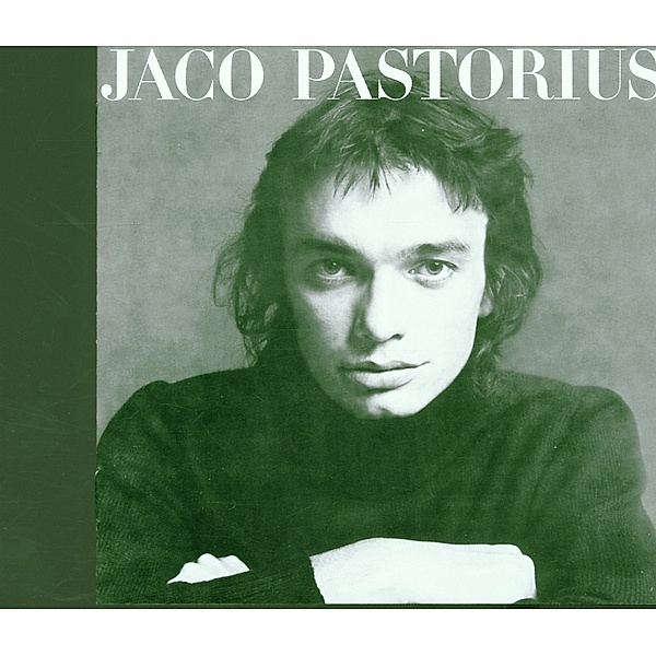 Jaco Pastorius, Jaco Pastorius