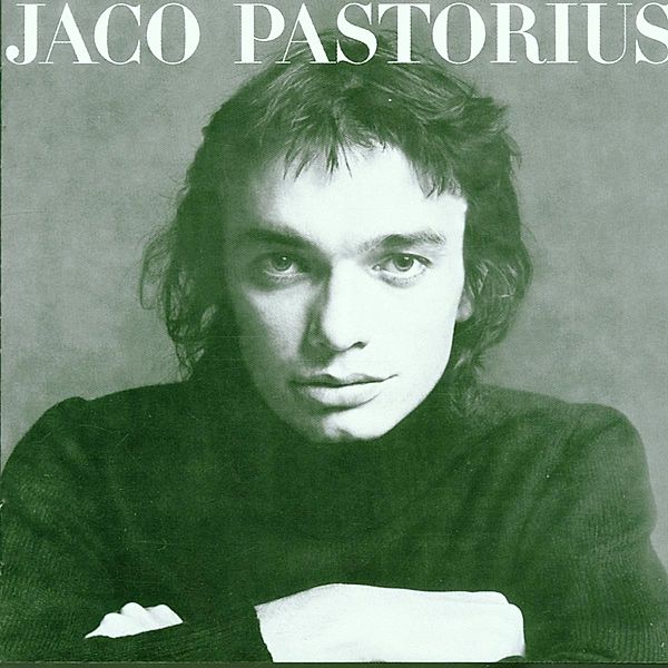 Jaco Pastorius (Vinyl), Jaco Pastorius