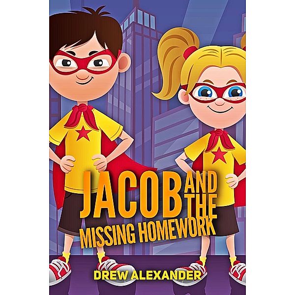 Jacob and the Missing Homework, Drew Alexander