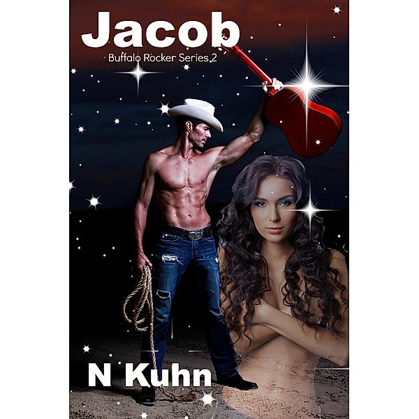 Jacob (Buffalo Rocker, #2) / Buffalo Rocker, N. Kuhn