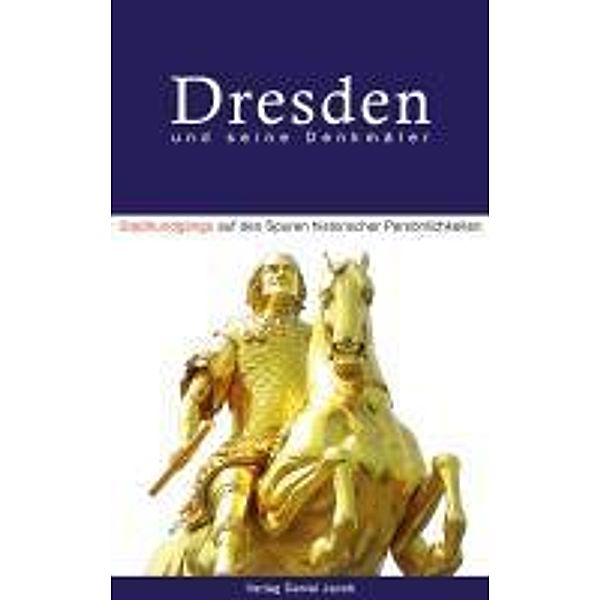 Jacob, D: Dresden und seine Denkmäler, Daniel Jacob