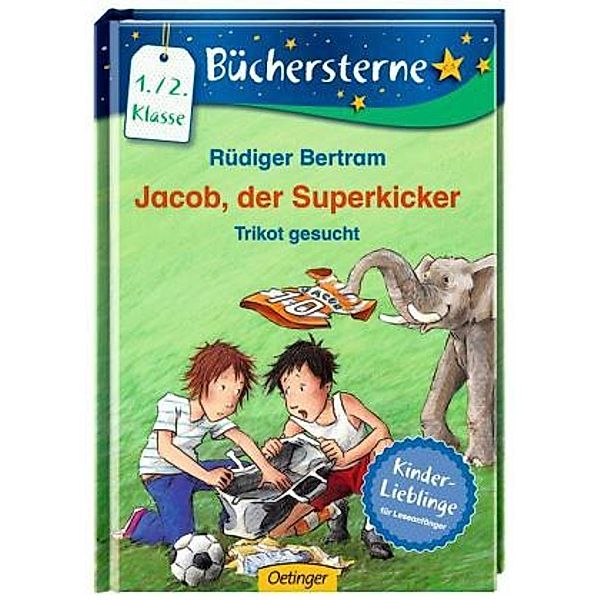 Jacob, der Superkicker. Trikot gesucht, Rüdiger Bertram