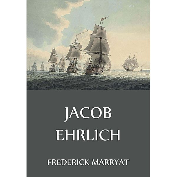 Jacob Ehrlich, Frederick Marryat