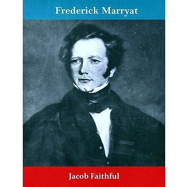 Jacob Faithful / Spotlight Books, Frederick Marryat