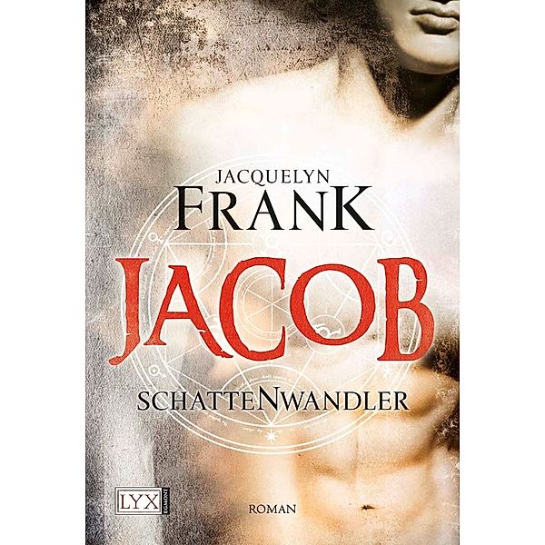 Jacob / Schattenwandler Bd.1, Jacquelyn Frank