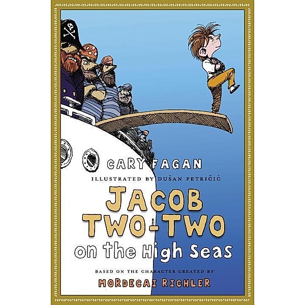 Jacob Two-Two on the High Seas / Jacob Two-Two Bd.4, Cary Fagan