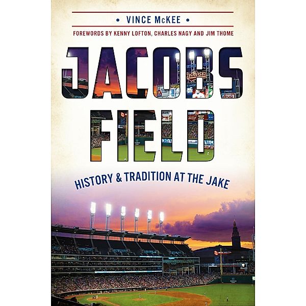 Jacobs Field, Vince McKee