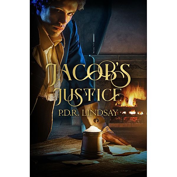 Jacob's Justice, P. D. R. Lindsay