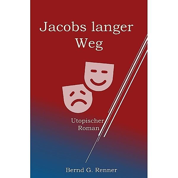 Jacobs langer Weg, Bernd Renner