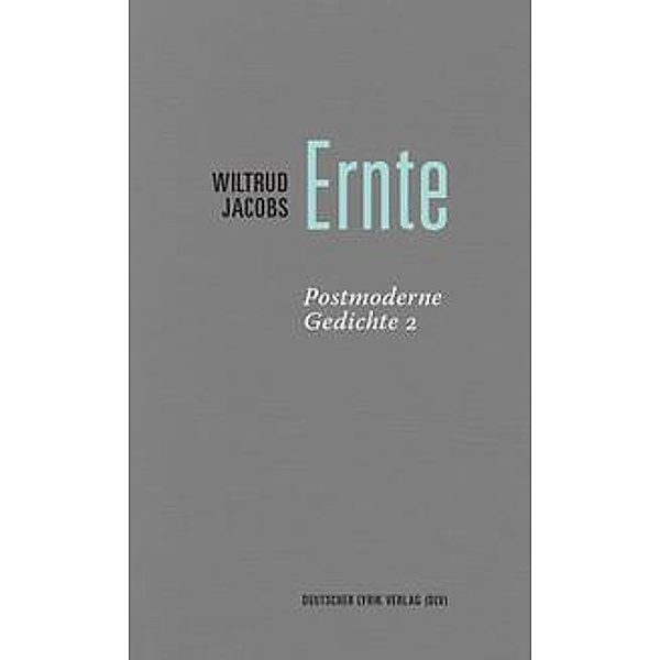 Jacobs, W: Ernte, Wiltrud Jacobs