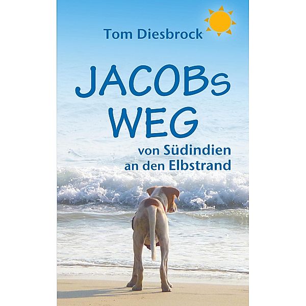 Jacobs Weg, Tom Diesbrock