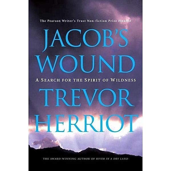 Jacob's Wound, Trevor Herriot