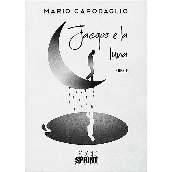 Jacopo e la luna, Mario Capodaglio