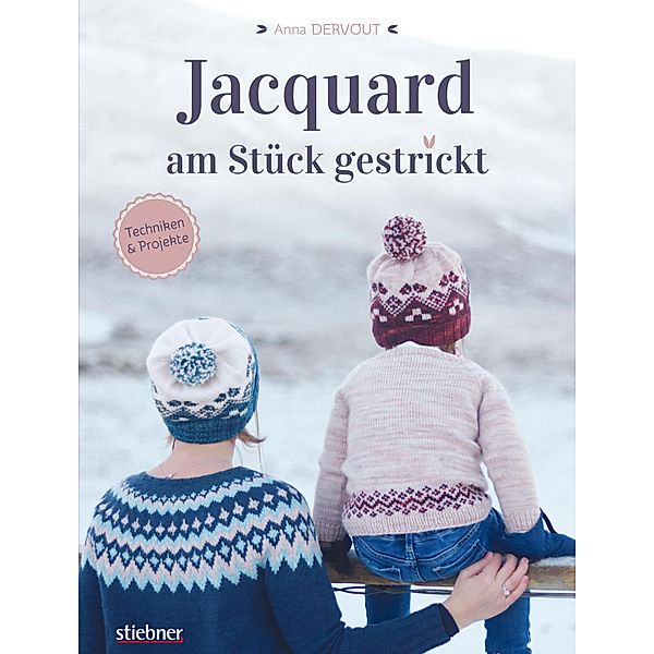 Jacquard - Am Stück gestrickt, Anna Dervout