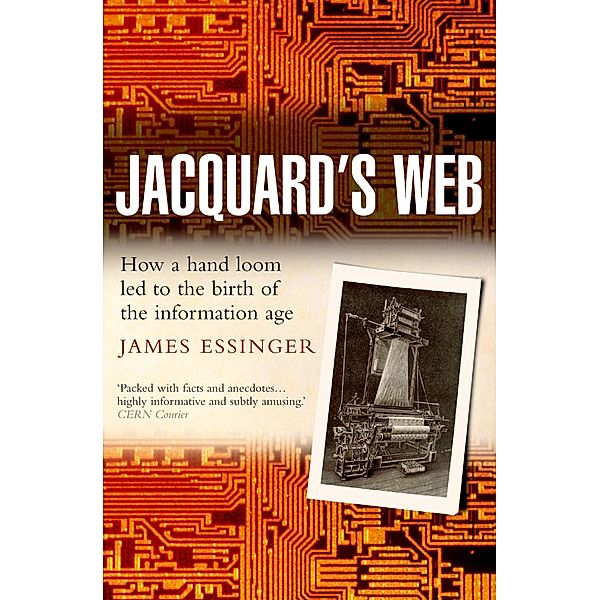 Jacquard's Web, James Essinger