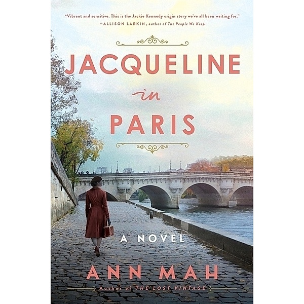 Jacqueline in Paris, Ann Mah
