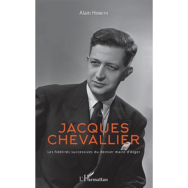 Jacques Chevallier, Herbeth Alain Herbeth