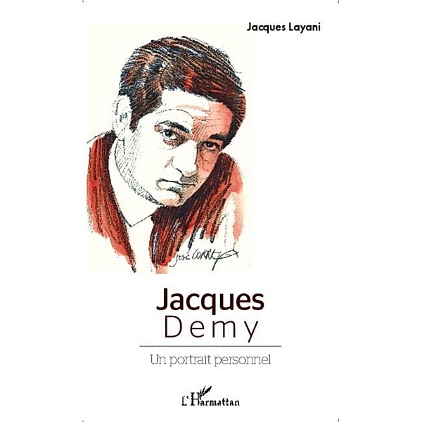 Jacques Demy, Jacques Layani