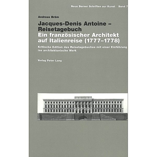 Jacques-Denis Antoine - Reisetagebuch, Andreas Bräm