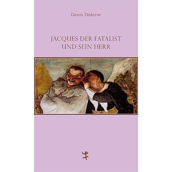 Jacques der Fatalist und sein Herr, Denis Diderot