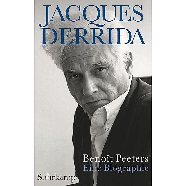 Jacques Derrida, Benoît Peeters