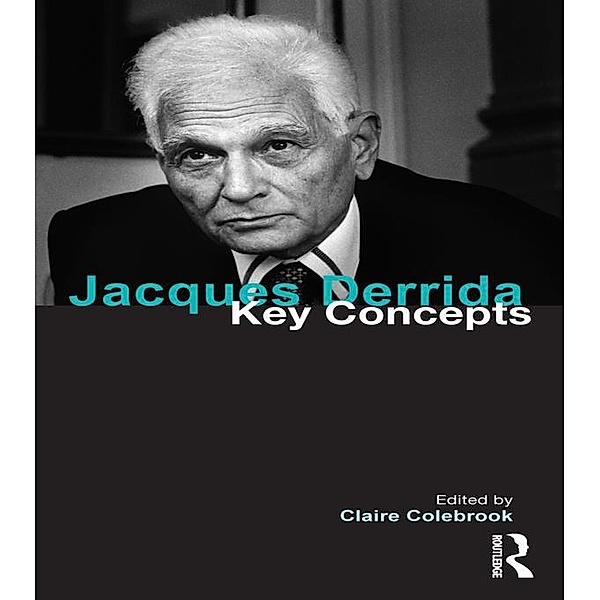 Jacques Derrida / Key Concepts