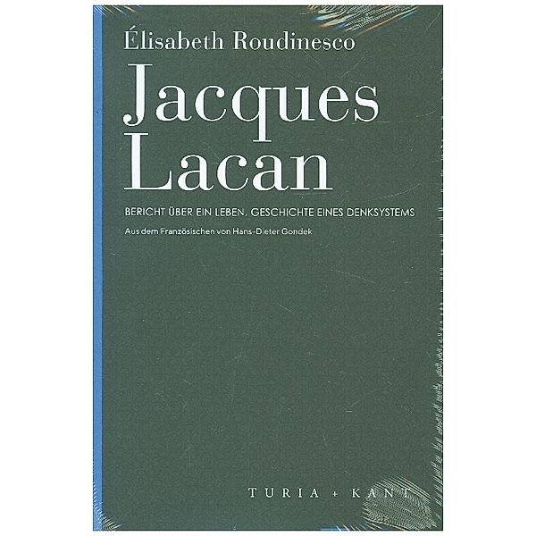 Jacques Lacan, Élisabeth Roudinesco