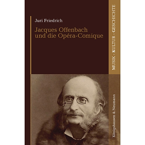 Jacques Offenbach und die Opéra-Comique, Juri Friedrich