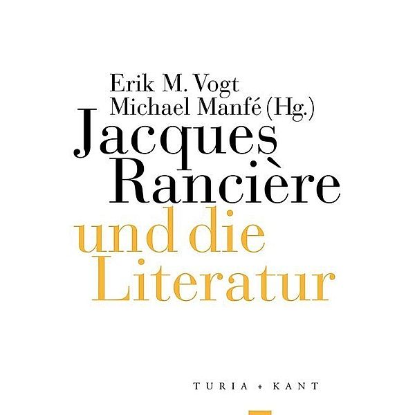 Jacques Rancière und die Literatur