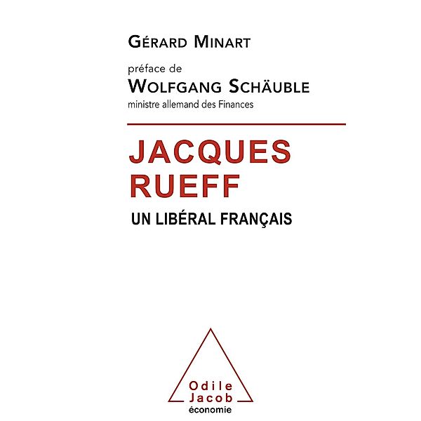 Jacques Rueff, Minart Gerard Minart