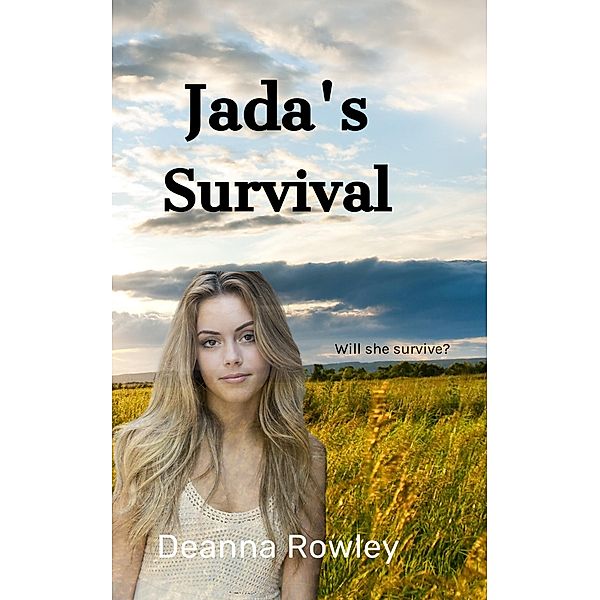 Jada's Survival, Deanna Rowley