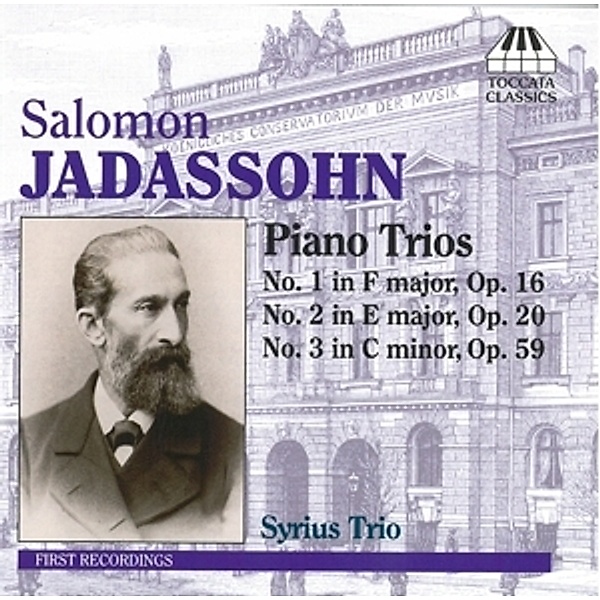 Jadassohn Piano Trios 1-3, Syrius Trio