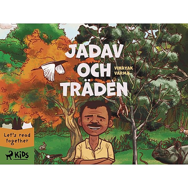 Jadav och träden / Läs tillsammans, Vinayak Varma