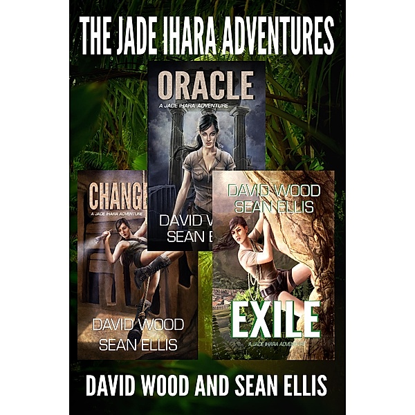 Jade Ihara Adventures Omnibus, David Wood, Sean Ellis